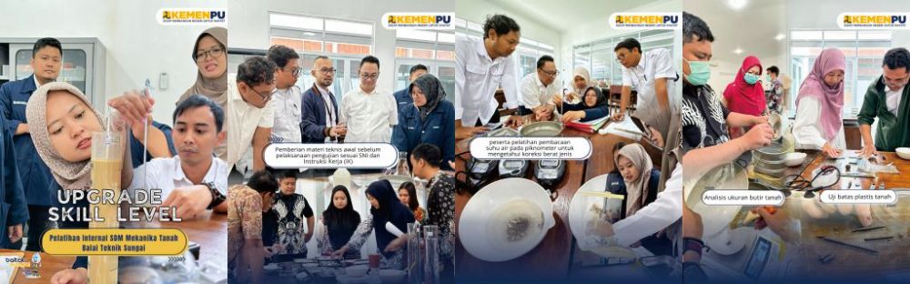 Upgrade Skill Level Pelatihan Internal SDM Mekanika Tanah Balai Teknik Sungai