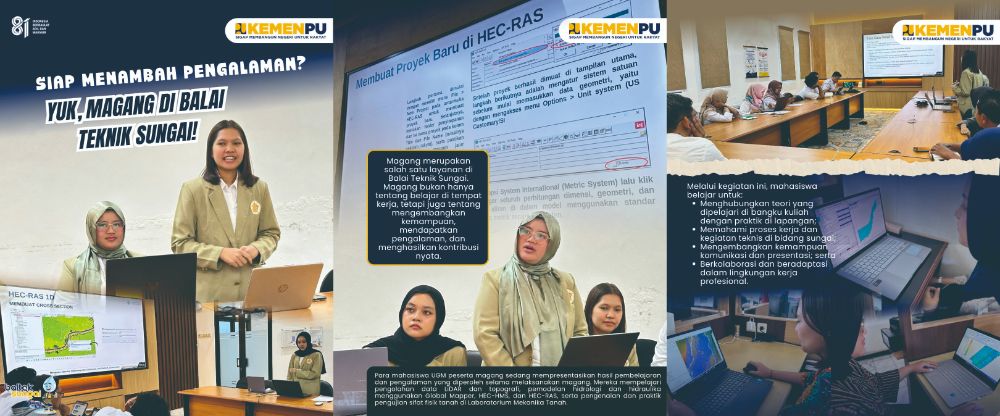 Siap Menambah Pengalaman? Yuk, Magang Di Balai Teknik Sungai!